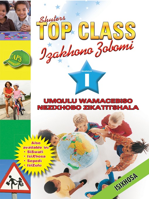 Title details for Top Class Lifskills Grade 1 Teacher's Resourc(Xhosa) by S. J. Boucher - Available